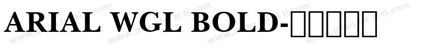 ARIAL WGL BOLD字体转换